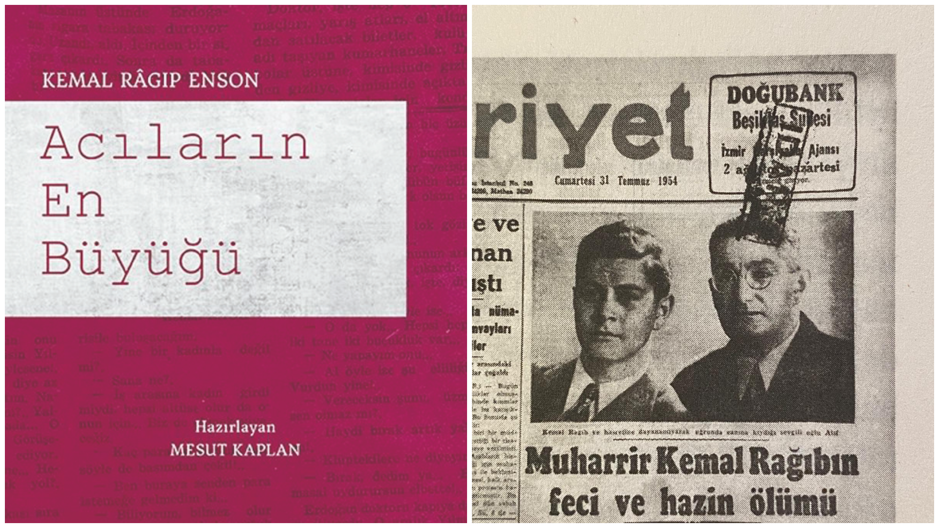  Kemal Râgıp Enson : Acıların En Büyüğü